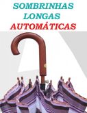 AGORA CHEGOU SOMBRINHAS LONGAS AUTOMÁTICAS